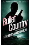 Bullet Country