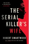 The Serial Killer's Wife