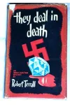 They Deal in Death