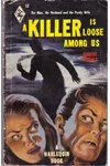 A Killer is Loose Among Us