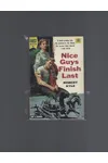 Nice Guys Finish Last (As: Robert Kyle)
