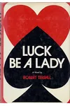 Luck Be A Lady
