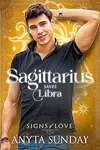 Sagittarius Saves Libra