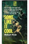 Some Like it Cool