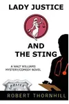 Lady Justice And The Sting