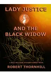 Lady Justice and the Black Widow