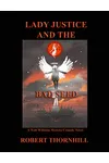 Lady Justice and the Bad Seed