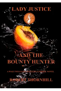 Lady Justice and the Bounty Hunter