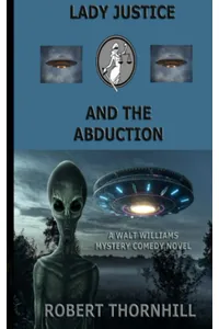 Lady Justice and the Abduction