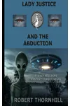 Lady Justice and the Abduction