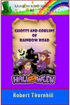Ghosts and Goblins of Rainbow Road