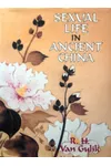 Sexual Life in Ancient China