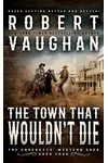 The Town That Wouldn't Die