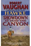 Showdown at Dead End Canyon