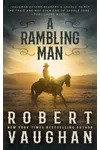 A Rambling Man