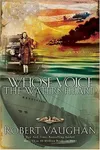 Whose Voice the Waters Heard