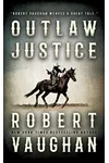 Outlaw Justice