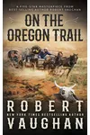 On the Oregon Trail