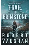 Trail to Brimstone