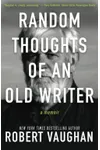 Random Thoughts of an Old Writer