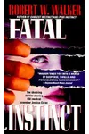 Fatal Instinct