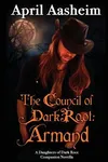 The Council of Dark Root