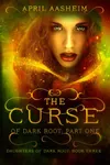 The Curse of Dark Root: Part One