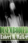 Disembodied