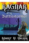 Ragner & The Battlestormer
