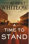 A Time to Stand