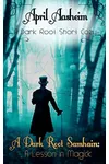 A Dark Root Samhain
