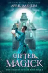 Gifted Magick