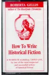 How to Write Historical Fiction