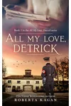All My Love, Detrick