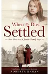 When The Dust Settled