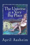 The Universe is a Very Big Place