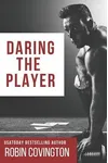 Daring the Player