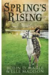 Spring's Rising