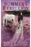 Summer's Rebellion