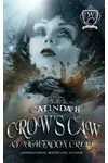 Crow's Caw at Nightmoon Creek