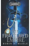 The Fractured Empire