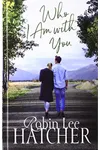 Who I Am with You