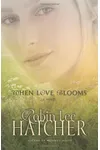 When Love Blooms