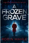A Frozen Grave