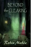 Beyond the Clearing