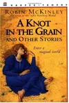 A Knot in the Grain