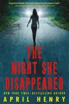 The Night She Disappeared