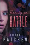 Beauty in Battle