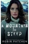 A Mountain Too Steep