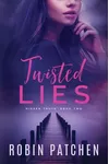 Twisted Lies